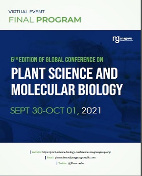 6th Edition of Global Conference on Plant Science and Molecular Biology | Online Event Program