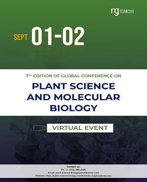 7th Edition of Global Conference on Plant Science and Molecular Biology | Online Event Book